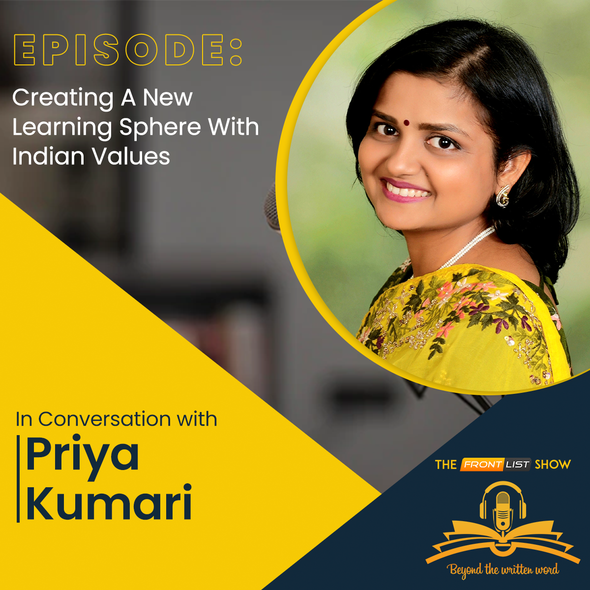 Episode 17| Creating a new learning sphere with Indian Values